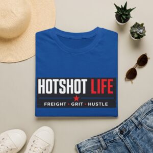 "Hotshot Life: Freight • Grit • Hustle" T-Shirt