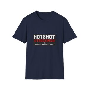 Hotshot Trucking: Freight Never Sleeps' T-Shirt